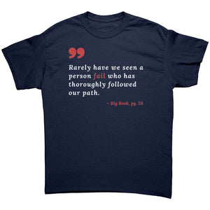 "RARELY HAVE WE SEEN A PERSON FAIL" UNISEX AA TEE