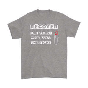 "Recover For Those Who Lost The Fight" Original Design Unisex T-Shirt