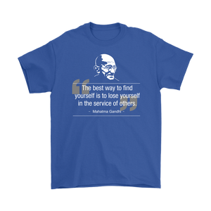 Mahatma Gandhi "Find Yourself in the Service of Others" Recovery & Service-Themed Unisex Tee