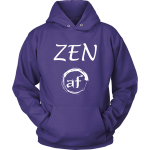 "ZEN AF" recovery-themed original design unisex hoodie!
